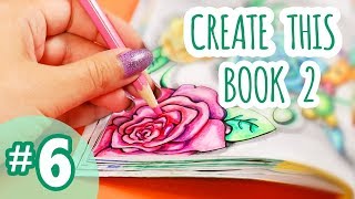 Create This Book 2  Episode 6 [upl. by Archer818]