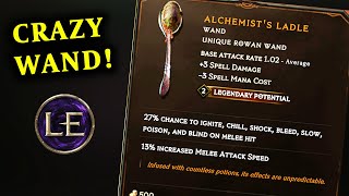 Last Epoch Alchemists Ladle  Crazy UNIQUE Wand with ALL Ailments in One Weapon [upl. by Rosana]