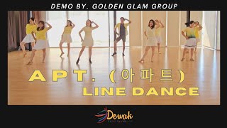 APT 아파트 Line Dance  Demo by Golden Glams Group  Dewak Entertainment [upl. by Ringler]