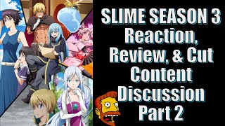 Reincarnated As a Slime Season 3 Part 2 Reaction Review amp Cut Content Discussion [upl. by Ackler397]