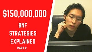 BNF Trading Strategies Explained Part 2 [upl. by Jeu]