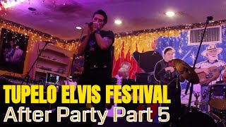 2022 Tupelo Elvis Festival After Party Friday Part 5 [upl. by Calabrese]