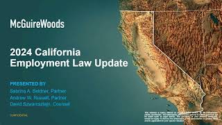 2024 California Employment Law Update [upl. by Notsur]