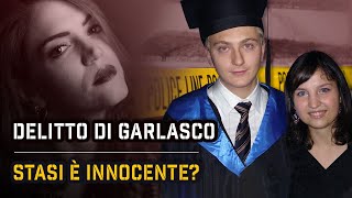 IL DELITTO DI GARLASCO ALBERTO STASI è INNOCENTE  True Crime Italia [upl. by Dusty]