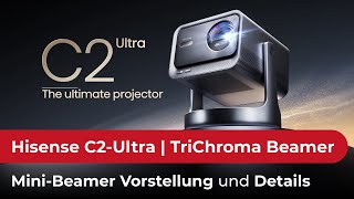 Irre Hisense C2ULTRA  Smart Mini 4K UHD TriChroma Projektor mit 3000 Ansi Lumen Helligkeit [upl. by Kyrstin784]