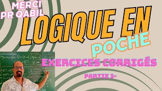 Exercicescorrigés sur logique partie 3 quot Contraposée Absurde quot [upl. by Nalced838]