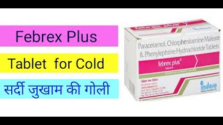 Febrex Plus Tablet Uses in Hindi  is Used for Cold – Benefits Side Effect  Sinarest New Tablet [upl. by Rinee836]