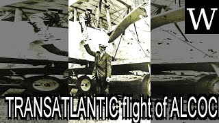 TRANSATLANTIC flight of ALCOCK and BROWN  WikiVidi Documentary [upl. by Auqinom]