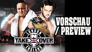 NXT TakeOver London 2015 VORSCHAU  PREVIEW [upl. by Raynold409]