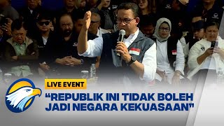 FULL Anies Baswedan Sampaikan Orasi Perubahan di Kampanye Akbar Partai NasDem [upl. by Dud]