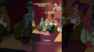 ONDA DE CALOR EM FUTURAMA futurama [upl. by Abroms486]