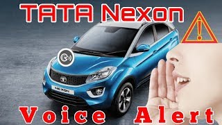 Tata Nexon  Voice Alert [upl. by Paddie546]