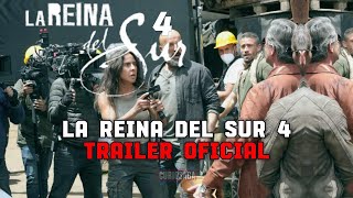 ¡La Reina del Sur Regresa 4 Trailer Oficial [upl. by Koser]