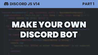 How to make a Discord Bot for Beginners Discordjs v14 [upl. by Annora]