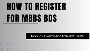 Kmu MBBS BDS Admissions 202324  Kmu MBBS BDS Application form 2023  How to apply [upl. by Serica670]