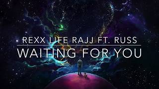 Waiting for you  Rexx Life Raj ft Russ [upl. by Tnafni]