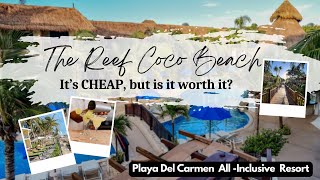 All Inclusive Playa del Carmen The Reef Coco Beach [upl. by Clive]