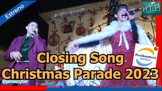 Premiere Closing Song Christmas Parade 2023  PortAventura World [upl. by Alexa943]