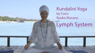 Kundalini Yoga  Lymph System [upl. by Oirifrop]