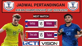 ASEAN CHAMPIONSHIP CUP 2024  JADWAL MALAYSIA VS KAMBOJA  THAILAND VS TIMOR LESTE [upl. by Zailer]