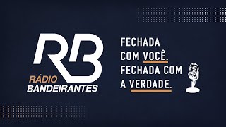 🔴 Jornalismo Rádio Bandeirantes  Manhã  Programa de 20072024 [upl. by Netsyrc]