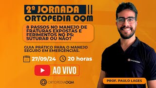 II JORNADA ORTOPEDIA OQM Prática para profissionais e estudantes [upl. by Nnairda]