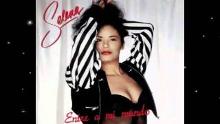 Selena Quintanilla Perez  Entre A Mi Mundo [upl. by Waechter]