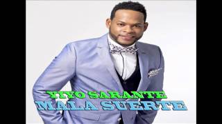 Yiyo Sarante  Mala Suerte Audio Oficial [upl. by Youlton]