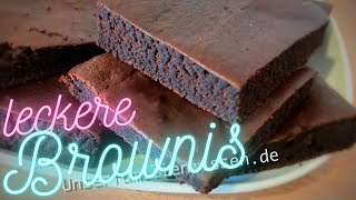 Mega saftige Schoko Brownies🍫mit wenig Zeit und nur wenigen Zutaten🥰 Unserfamilienwissen [upl. by Cuthbert]