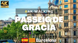 Passeig de Gràcia  BarcelonaSpain 【4K Ultra HD】 [upl. by Paulo]