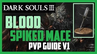 Dark Souls 3  PVP  Blood Spiked Mace  Arbalest SL122 v1 [upl. by Gnilyam459]