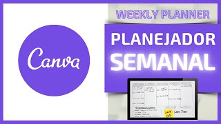 Como Criar seu Planejador Semanal no Canva Weekly Planner [upl. by Ondrej32]