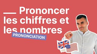 Comment prononcer les chiffres et les nombres en anglais [upl. by Lleraj585]