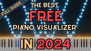 The Best FREE Piano MIDI Visualizer in 2024  Full Tutorial  PianoVFX [upl. by Sharai563]