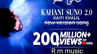 कहानी सुनो जुबानी सुनो new version song 2024 new song Kahani suno jubani Suno [upl. by Iorgos]