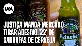 Justiça manda supermercado de SP tirar adesivo 22 de garrafas de cerveja [upl. by Colan]