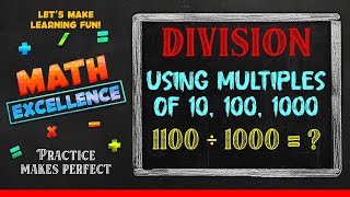 Division – Using Multiples of 10  Math Grade 5  Math Excellence [upl. by Aicatsana]