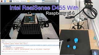 Intel RealSense EP10 D455 with raspberry pi 4 [upl. by Roderick817]