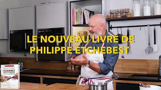 Philippe Etchebest  Cuisinez bien accompagné méthode Mentor  nouvelle édition 2023 [upl. by Domella]