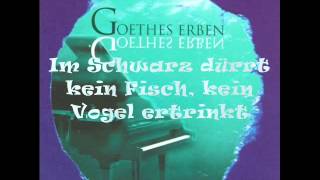 Rebell  Goethes Erben mit songtext [upl. by Kresic133]