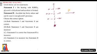 Statement I On heating with KHSO4 glycerol is dehydrated and acrolein is formed [upl. by Hyams]