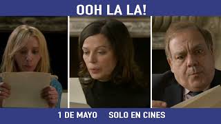 OOH LA LA  1 DE MAYO SOLO EN CINES [upl. by Trow]