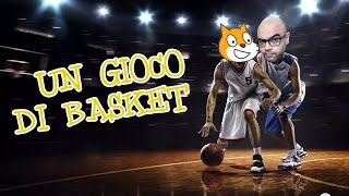 Facciamo un gioco di Basket con Scratch [upl. by Bonine]