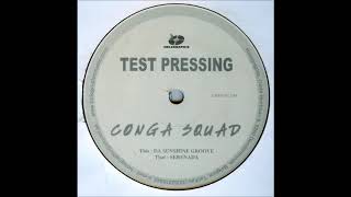 Conga Squad  Da Sunshine Groove 2003 [upl. by Lasala]