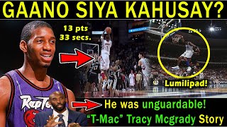 Gaano Kalakas maglaro ang PRIME quotTMACquot   Tracy Mcgrady Story Unguardable Player for Kobe Bryant [upl. by Gahl468]