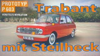 Prototyp Trabant 603 mit Wankelmotor [upl. by Llenoj301]