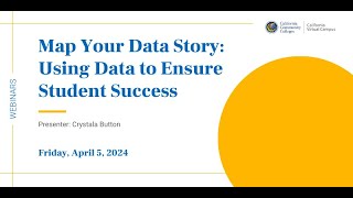 Map Your Data Story Using Data to Ensure Student Success [upl. by Coppins]