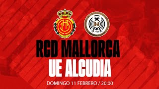 RCD Mallorca B vs UE Alcúdia Jornada 20  RCD Mallorca [upl. by Aleacim]