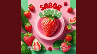 Sabor a Fresa [upl. by Doerrer]