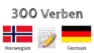 300 Verben  Lesen und Hören  Norwegisch  Deutsch  Muttersprachler [upl. by Wilek295]